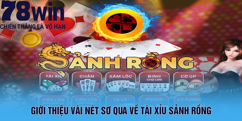 Giới thiệu vài nét sơ qua về tài xỉu sảnh rồng